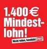 1400 Euro Mindestlohn